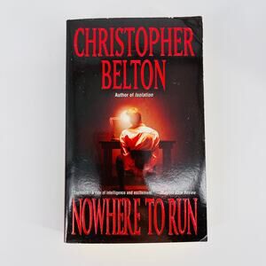 Nowhere To Run paperback book / novel by Christopher Belton -Good Used Condition